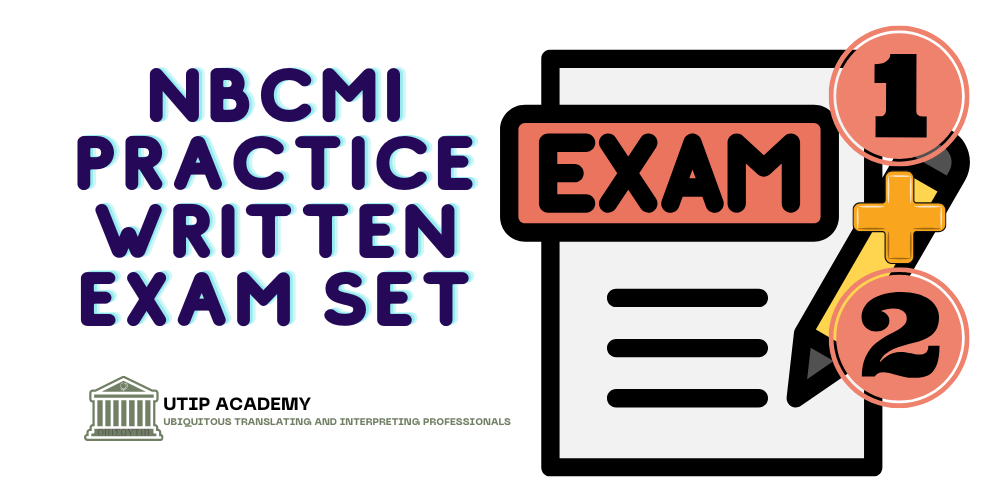 NBCMI Practice Written Exam Set (#1 & 2)